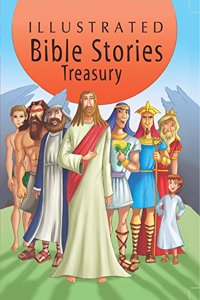 Illustrated Bible Stories Treasury