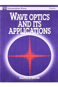 WAVE OPTICS AND ITS APPLICATION