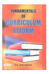 Fundamentals Of Curriculum Reform