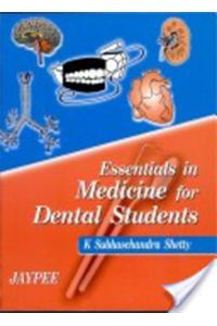 Essentials in Medicine for Dental Students