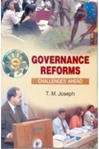 Governance Reforms: Challenges Ahead