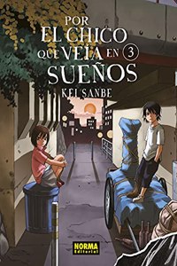 POR EL CHICO QUE VEIA EN SUENOS 03