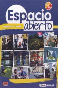 Espacio Abierto Niveau 2 Livre de l'Élève + CD-ROM Et Accès À Eleteca