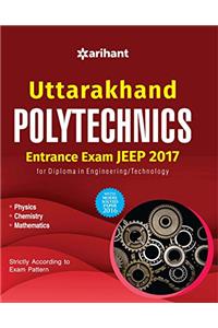 Uttarakhand Polytechnics Entrance Exam JEEP 2017
