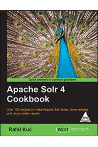 Apache Solr 4 Cookbook