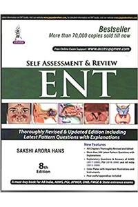 Self Assessment and Review: Ent