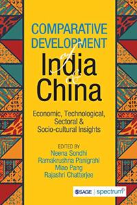 Comparative Development of India & China