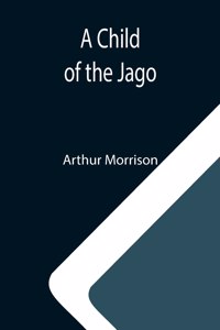 Child of the Jago
