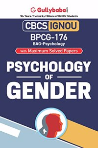 Gullybaba IGNOU CBCS BAG 6th Sem BPCG-176 Psychology of Gender in English - Latest Edition IGNOU Help Book with Solved Previous Year's Question Papers and Important Exam Notes