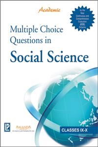 Academic Multiple Choice Questions In Social Science Ix-X