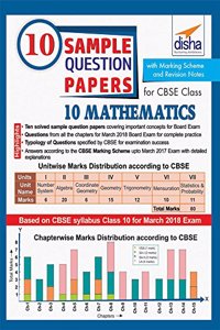 10 Sample Question Papers for CBSE Class 10 Mathematics with Marking Scheme & Revision Notes