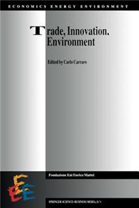 Trade, Innovation, Environment