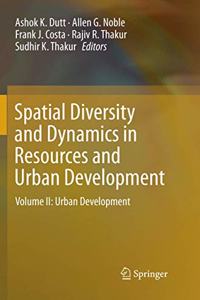 Spatial Diversity and Dynamics in Resources and Urban Development