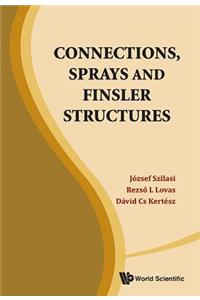Connections, Sprays And Finsler Structures