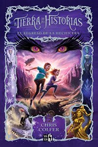 El regreso de la hechicera/ The Enchantress Returns (La tierra de la historias / The Land of Stories, 2)