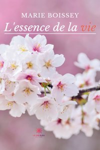 L'essence de la vie