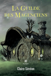 Guilde des Magenciens