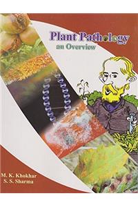 Plant Pathology : An Overview