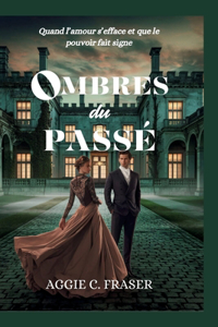 Ombres du passé