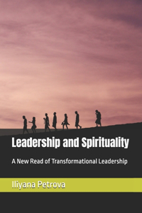 Leadership and Spirituality