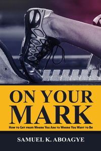 On Your Mark