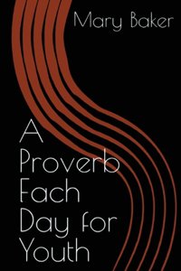 Proverb Each Day For Youth