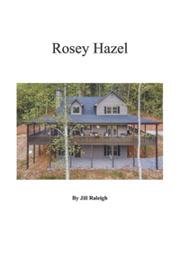 Rosey Hazel