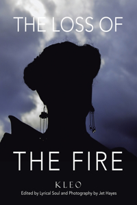 Loss of The Fire