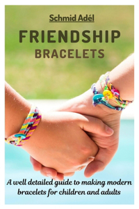 Friendship Bracelets