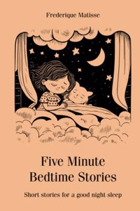 Five Minute Bedtime Stories