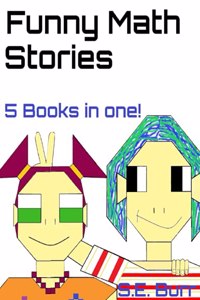 Funny Math Stories: 5 Books in 1