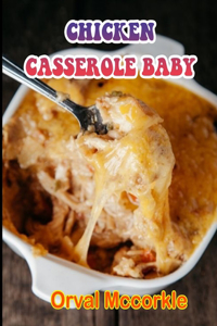 Chicken Casserole Baby