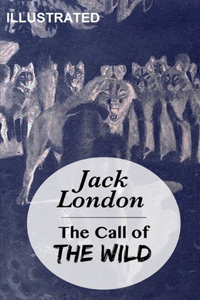 The Call of the Wild Illustrated