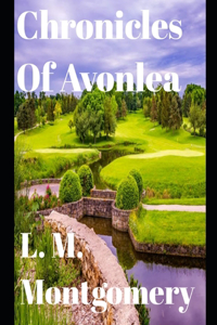 Chronicles of Avonlea (annotated)