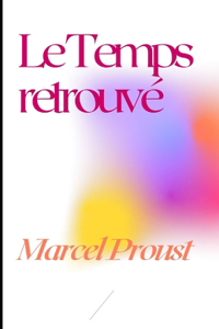 Le Temps retrouvé Illustree