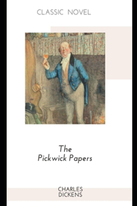 The Pickwick Papers