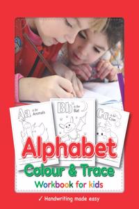 Alphabet Colour & Trace Workbook for Kids