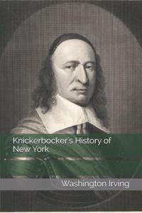 Knickerbocker's History of New York