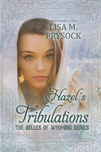 Hazel's Tribulations