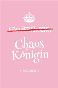 Geschäftsführerin - Chaoskönigin