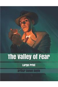 The Valley of Fear