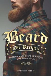 Beard Oil Recipes