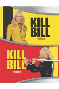 Kill Bill Volume 1 & 2