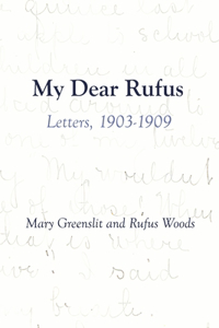 My Dear Rufus