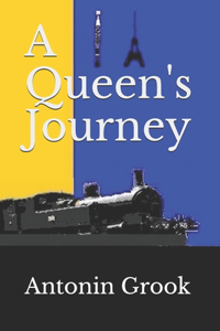 A Queen's Journey
