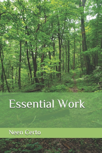 Essential Work