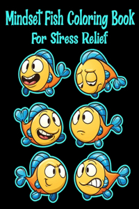 Mindset Fish Coloring Book For Stress Relief