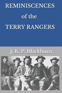 REMINISCENCES of the TERRY RANGERS