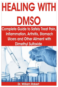 Healing with Dmso