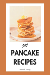 500 Pancake Recipes
